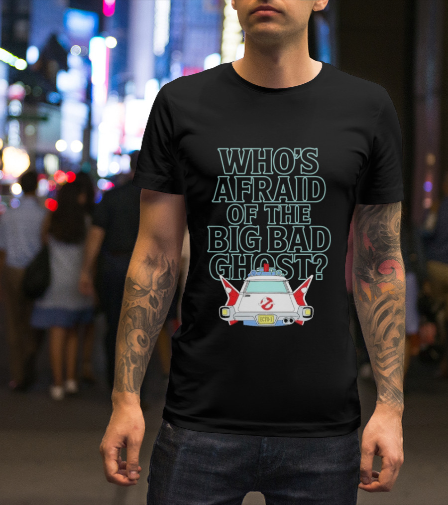 The Real Ghostbusters Who's Afraid Of The Big Bad Ghost Ecto 1 T-Shirt