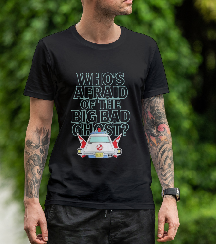 The Real Ghostbusters Who's Afraid Of The Big Bad Ghost Ecto 1 T-Shirt