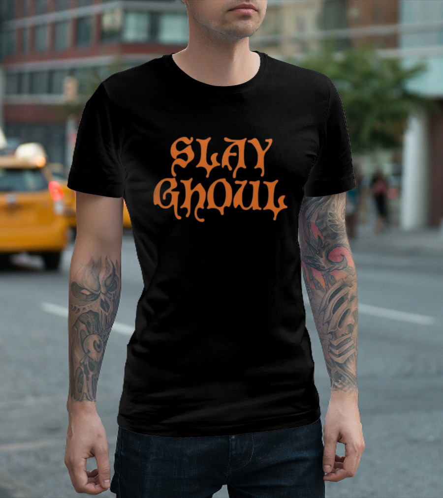 Slay Ghoul Halloween Spooky Horror 2026 T-Shirt