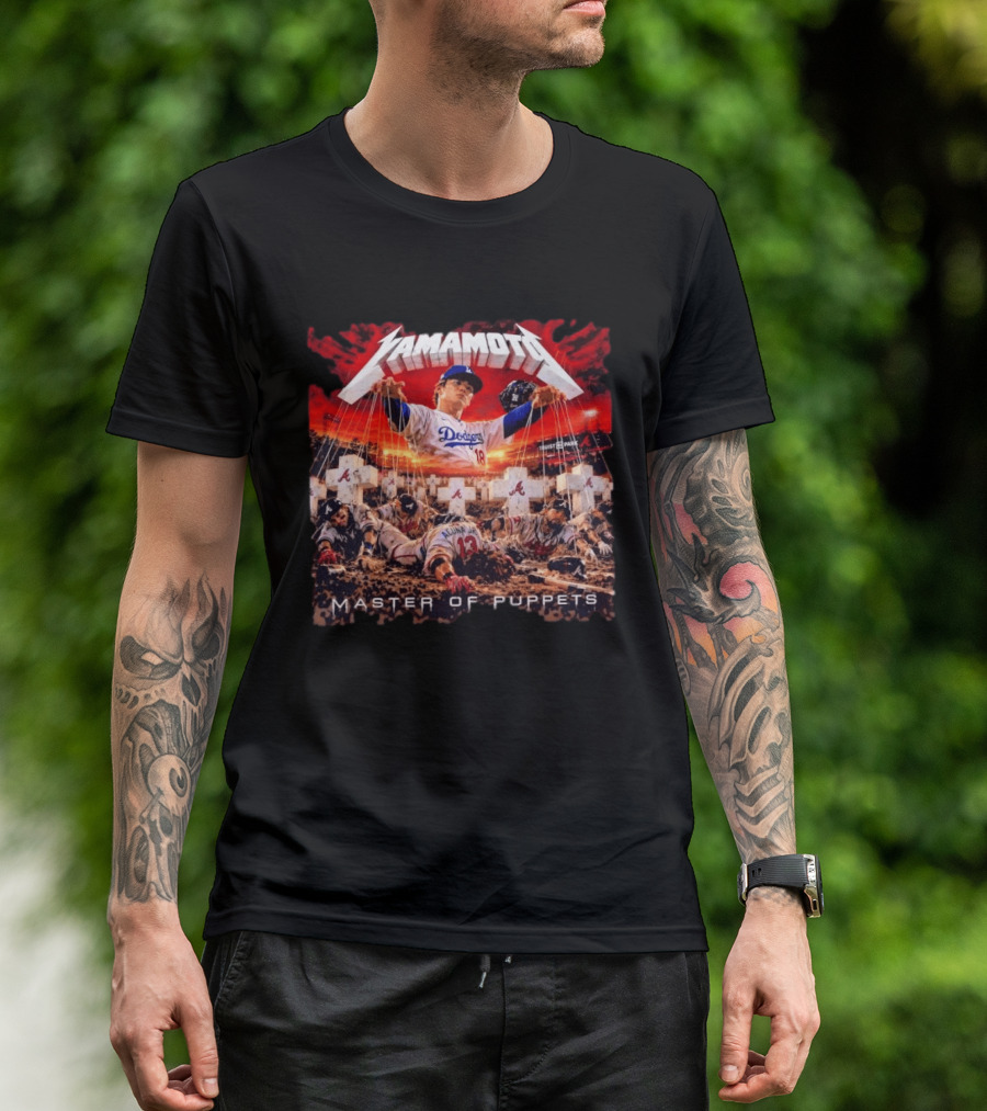 Yamamoto Dodgers Master Of Puppets Truist Park Vs Acuna Jr Braves T-Shirt