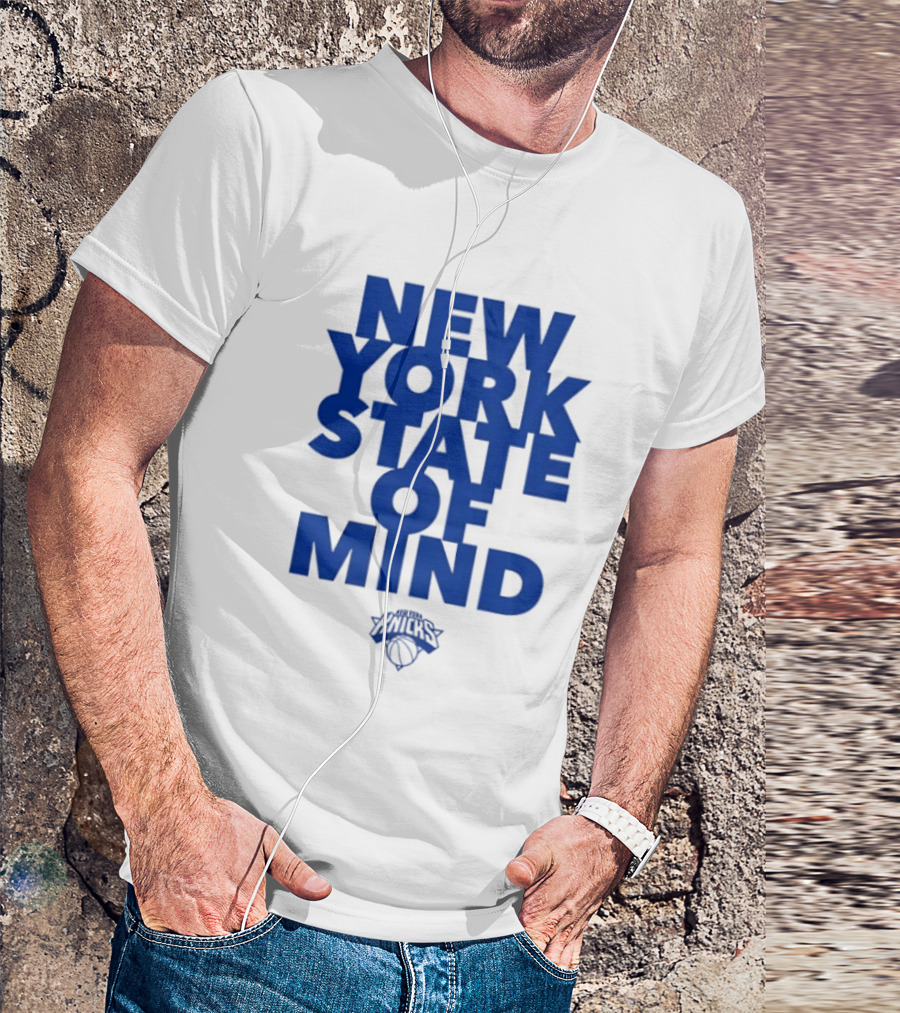New York Knicks New York State Of Mind Knicks Basketball T-Shirt
