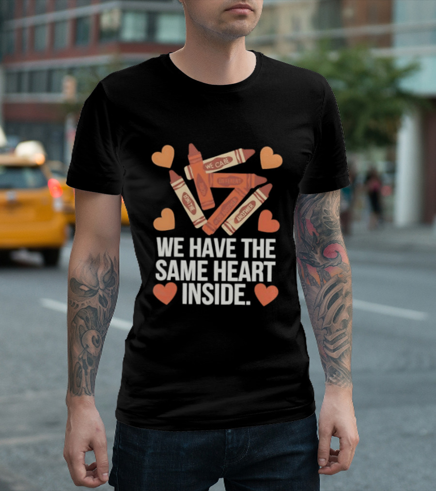 Crayons We Can Be Different Together We Have The Same Heart Inside T-Shirt