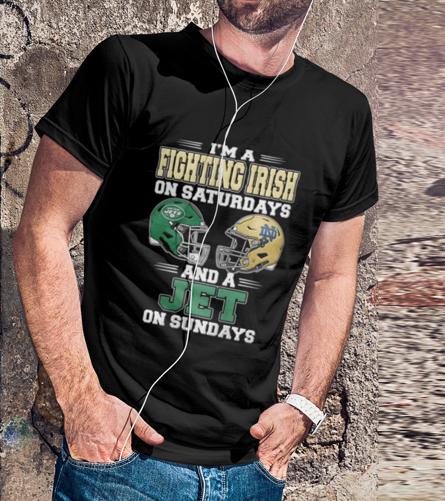 Fighting Irish Saturdays Jets Sundays Notre Dame Football NFL Fans T-Shirt