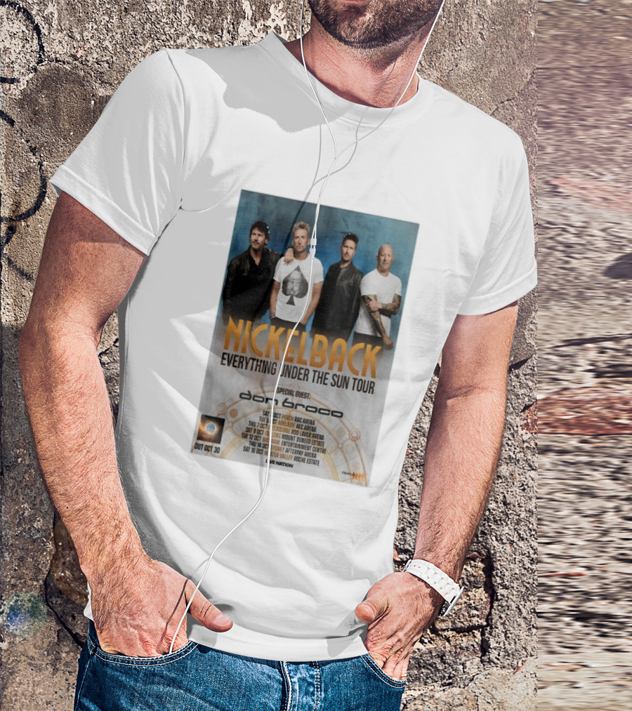 Nickelback October 2026 Everything Under The Sun Tour Dates Featuring Don Broco T-Shirt