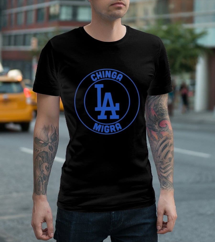 Chinga Migra LA Dodgers Los Angeles Circle T-Shirt