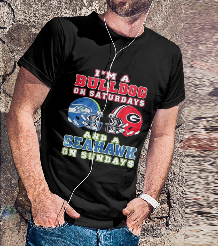 I'm A Bulldog On Saturdays And A Seahawk On Sundays Football Helmets T-Shirt