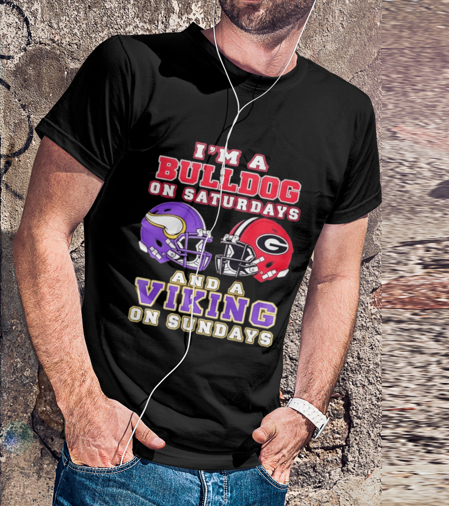 I'm A Bulldog On Saturdays And A Viking On Sundays Helmet Combo T-Shirt