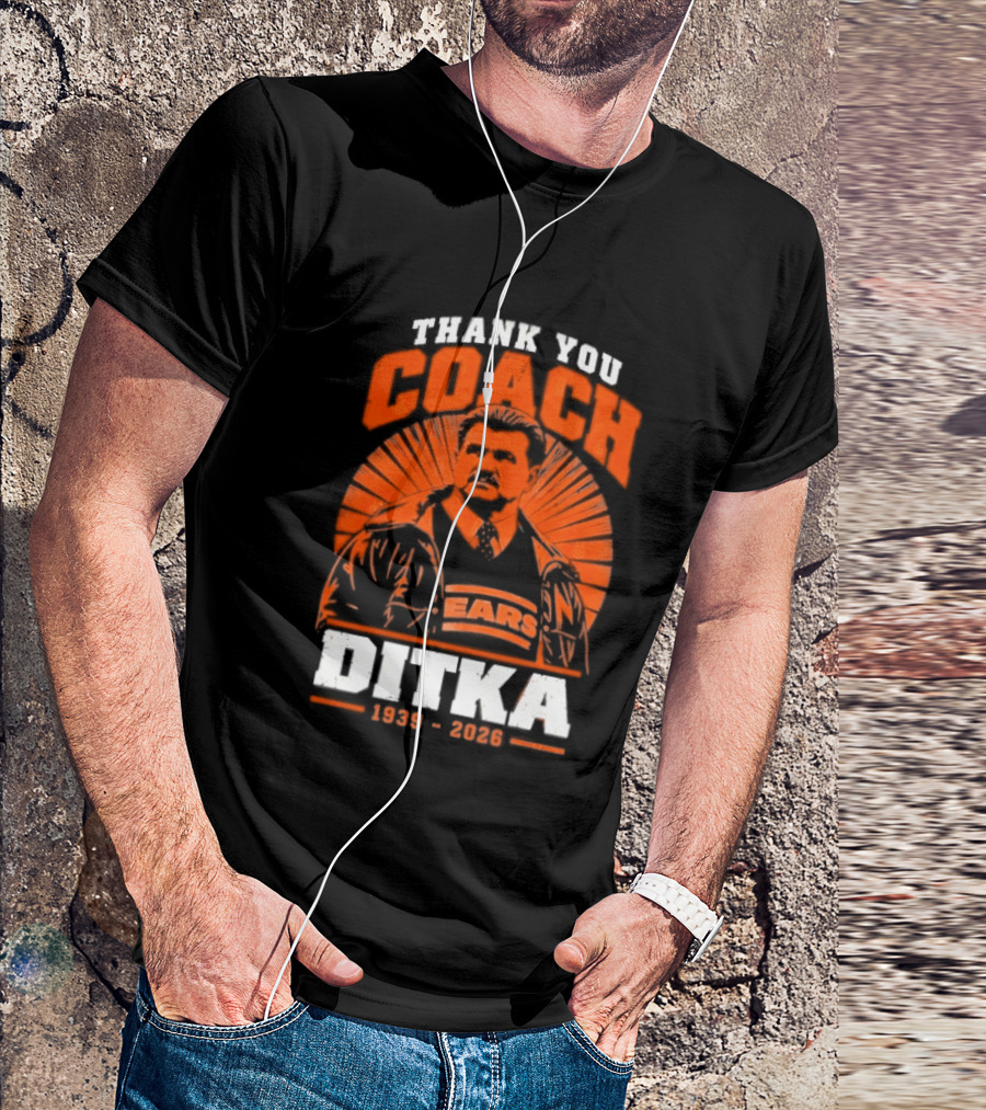 Thank You Coach Mike Ditka 1939 2026 Bears T-Shirt