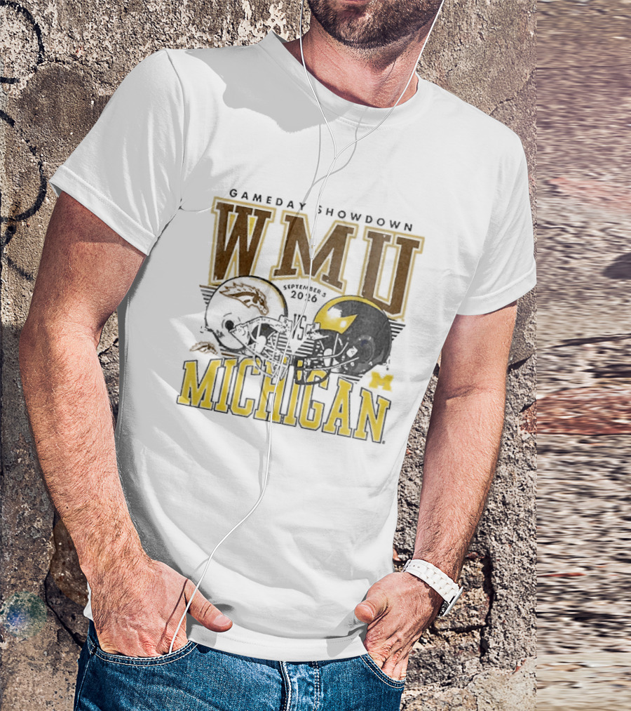 Gameday Showdown WMU Vs Michigan September 5 2026 T-Shirt