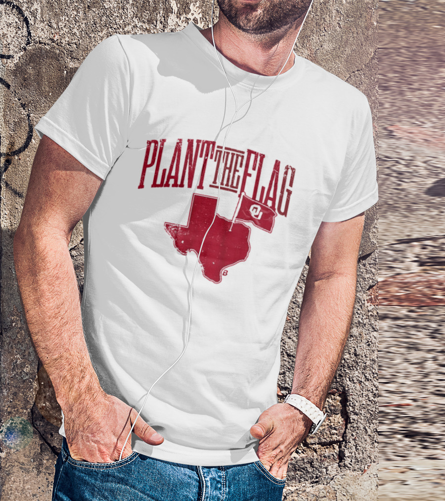 Oklahoma Sooners Football Plant The Flag OU Texas Rivalry T-Shirt