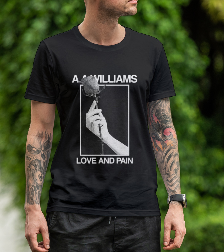Aawilliams Love And Pain Rose Hand T-Shirt