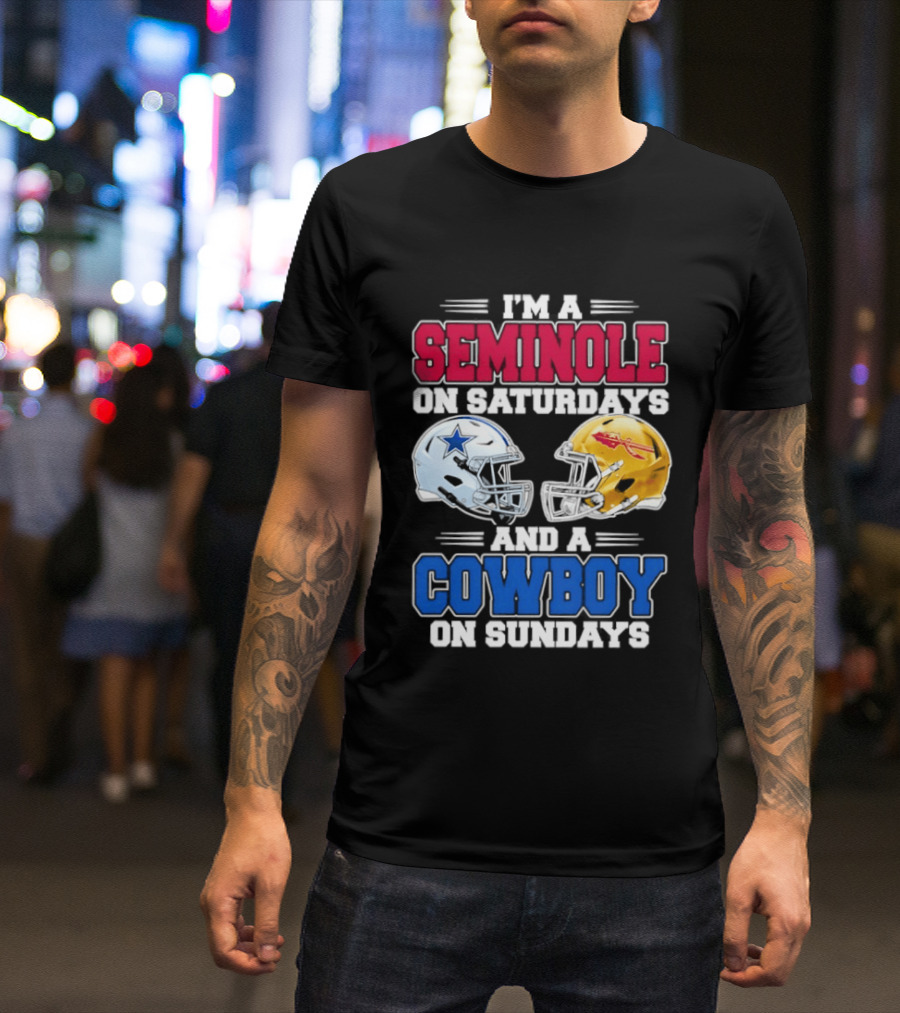 I'm A Seminole On Saturdays And A Cowboy On Sundays Football Helmets T-Shirt