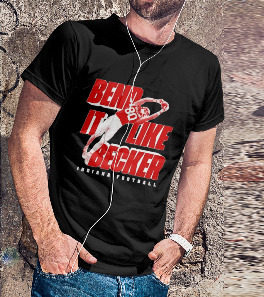 Indiana Football Bend It Like Becker T-Shirt