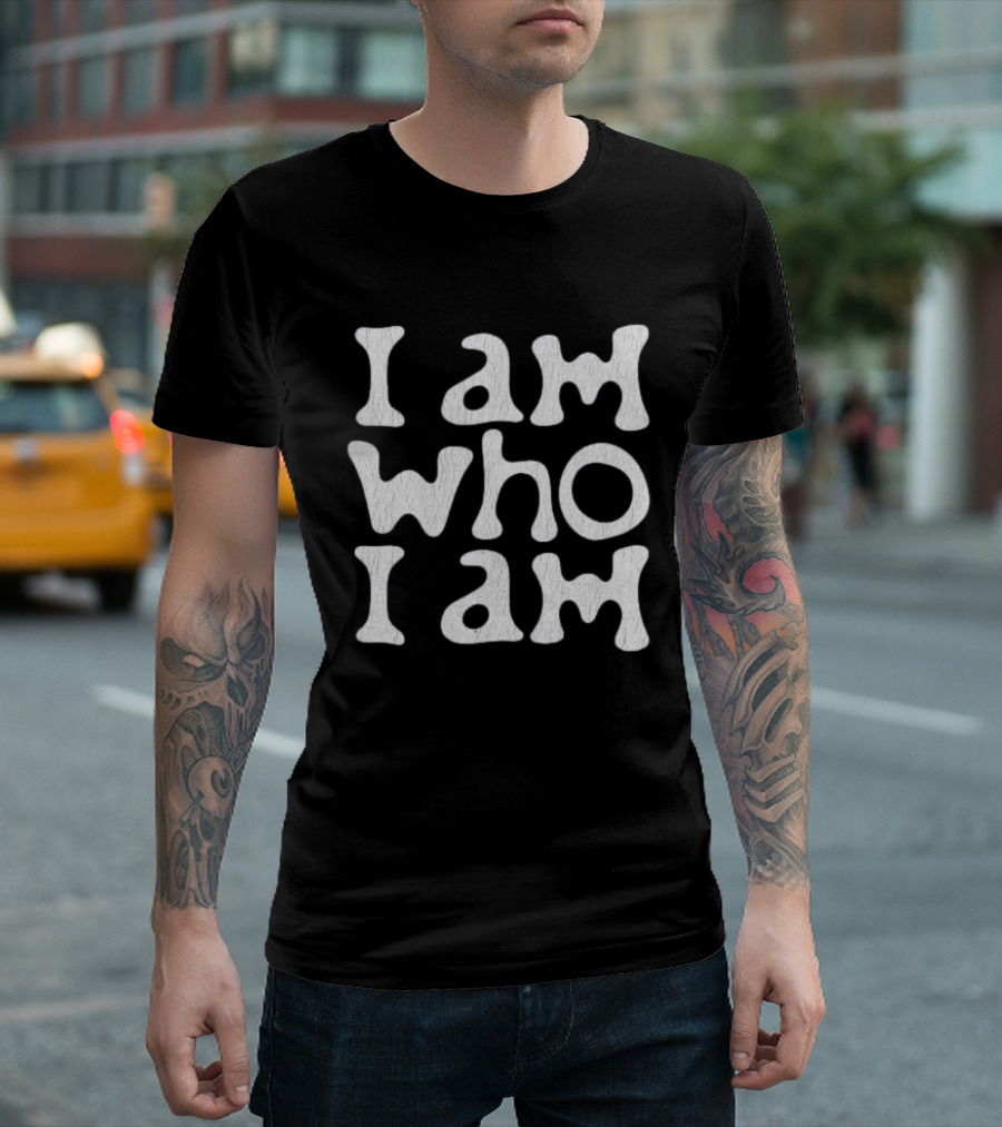Wearicy Store Shop I Am Who I Am T-Shirt