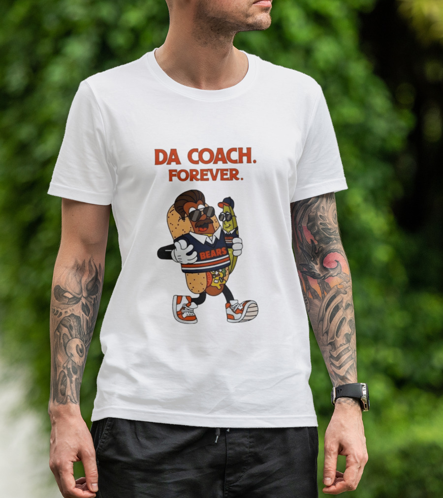 Da Coach Forever Bears Chicago Hot Dog T-Shirt