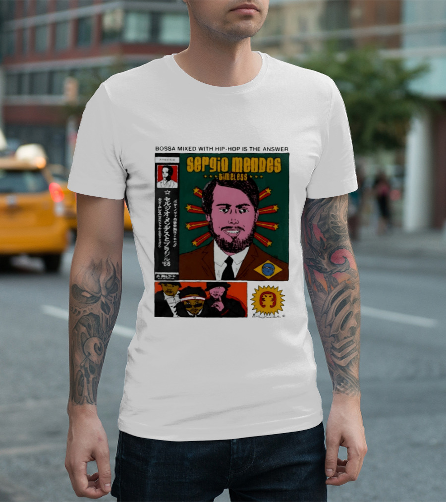 Sergio Mendes Timeless '66 Brazil Bossa Mixed With Hip Hop Is The Answer T-Shirt