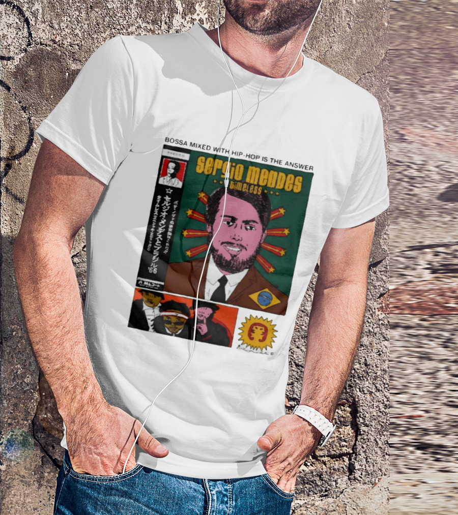 Sergio Mendes Timeless '66 Brazil Bossa Mixed With Hip Hop Is The Answer T-Shirt