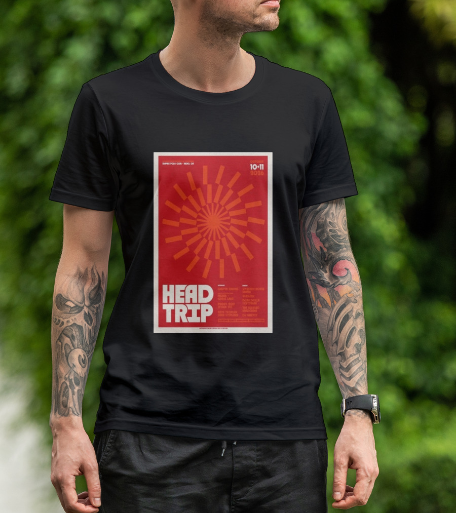 Empire Polo Club Indio CA Head Trip October 10 11 2026 Lineup T-Shirt
