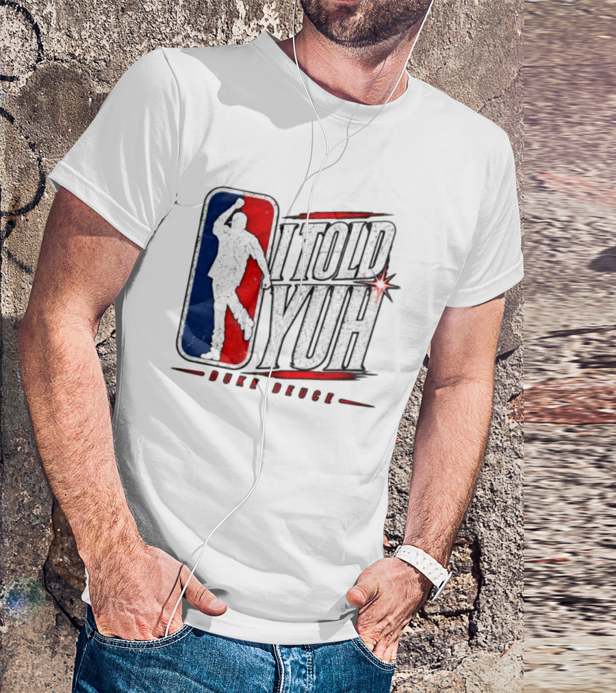 Duke Deuce I Told Yuh Oversized NBA T-Shirt