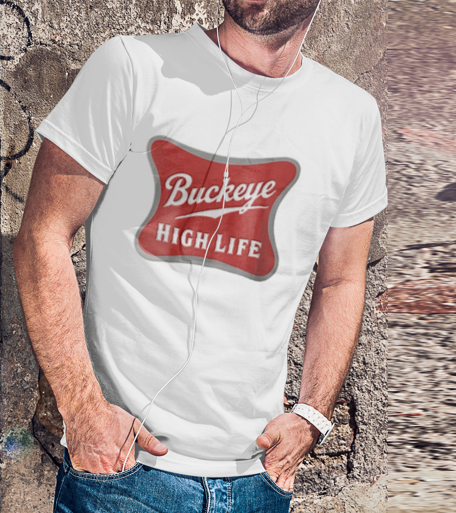 Buckeye High Life Red White Ohio State University T-Shirt
