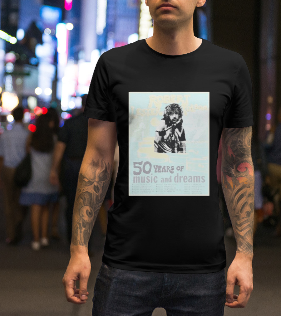 Robert Lester Folsom 50 Years Of Music And Dreams Tour 2026 Atlanta GA To Brussels BE Dates Short Black T-Shirt