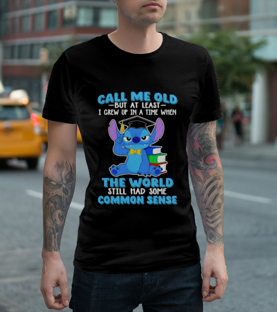 Call Me Old But At Least I Grew Up In A Time When The World Still Had Some Common Sense Stitch With Books And Bowtie T-Shirt
