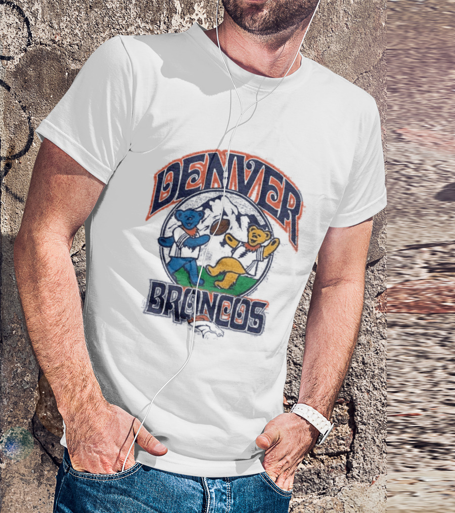 Denver Broncos Grateful Dead Dancing Bears Football T-Shirt