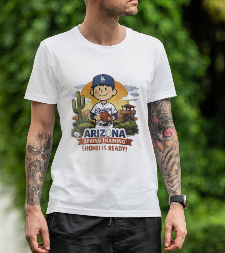 Los Angeles Dodgers Arizona Spring Training Shohei Is Ready T-Shirt