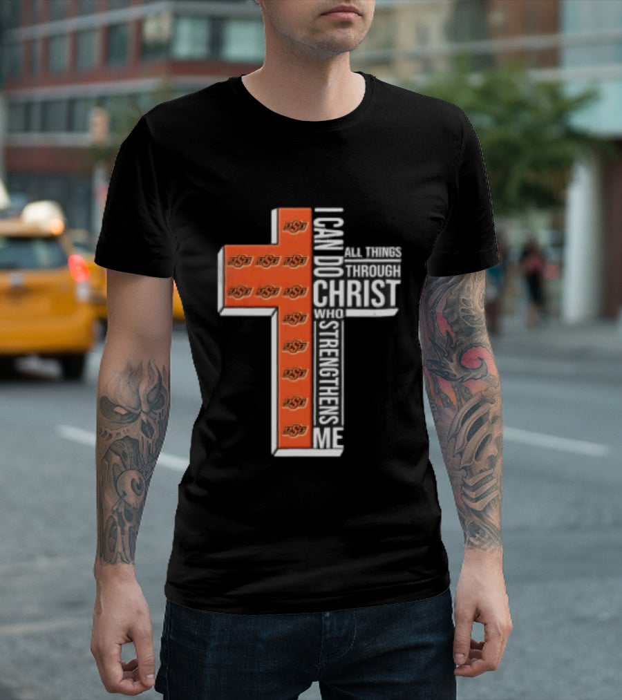 Oklahoma State Cowboys Cross I Can Do All Things Through Christ Who Strengthens Me T-Shirt