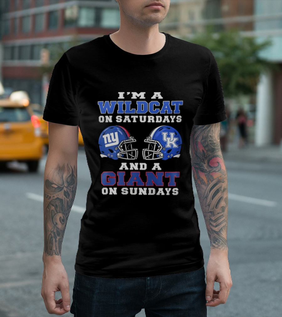 I'm A Wildcat On Saturdays UK Football Helmet And A Giant On Sundays NY Football Helmet T-Shirt