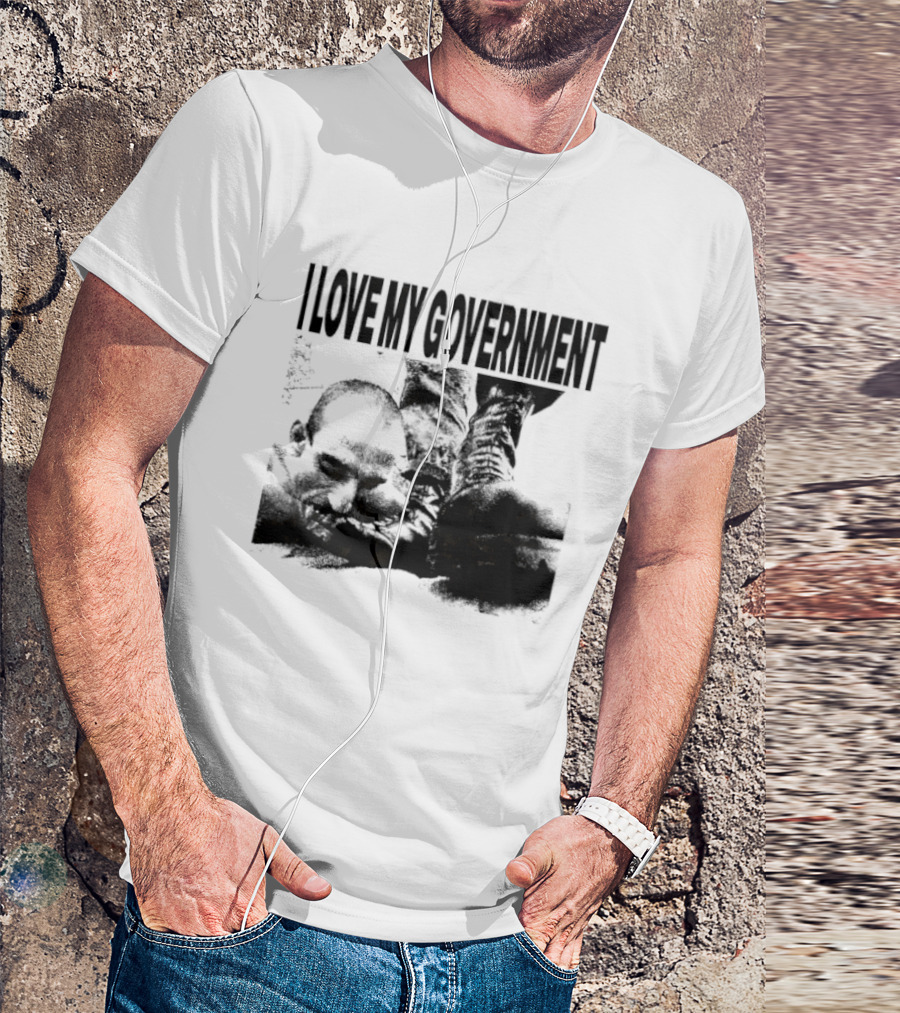 I Love My Government Bootleg Satire Grunge T-Shirt