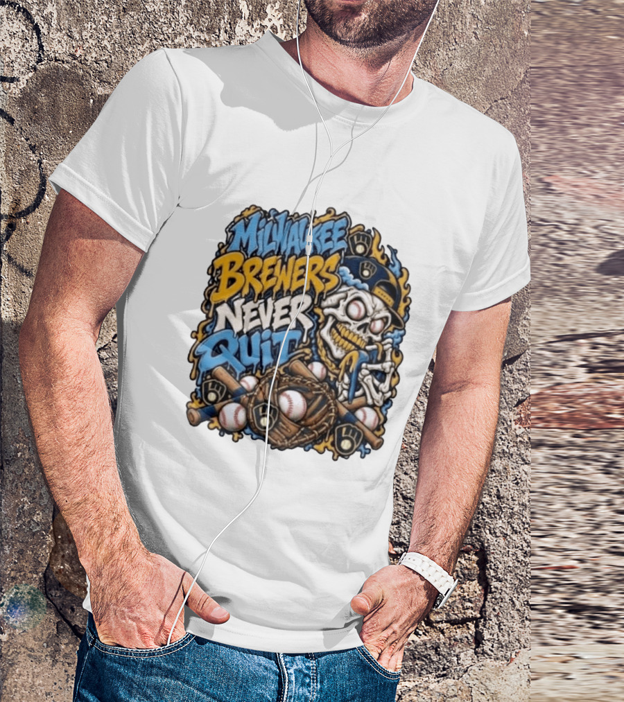 Milwaukee Brewers Never Quit Skull Baseball Gloves Balls T-Shirt