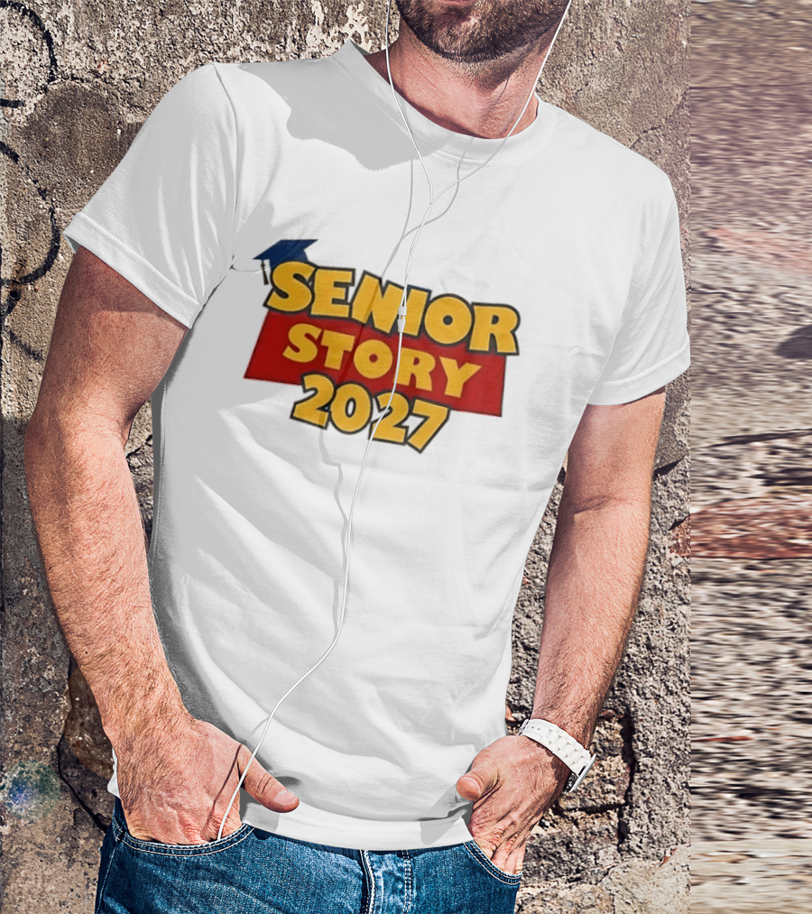 Senior Story 2027 Graduation Theme Inspired By Toy Story T-Shirt