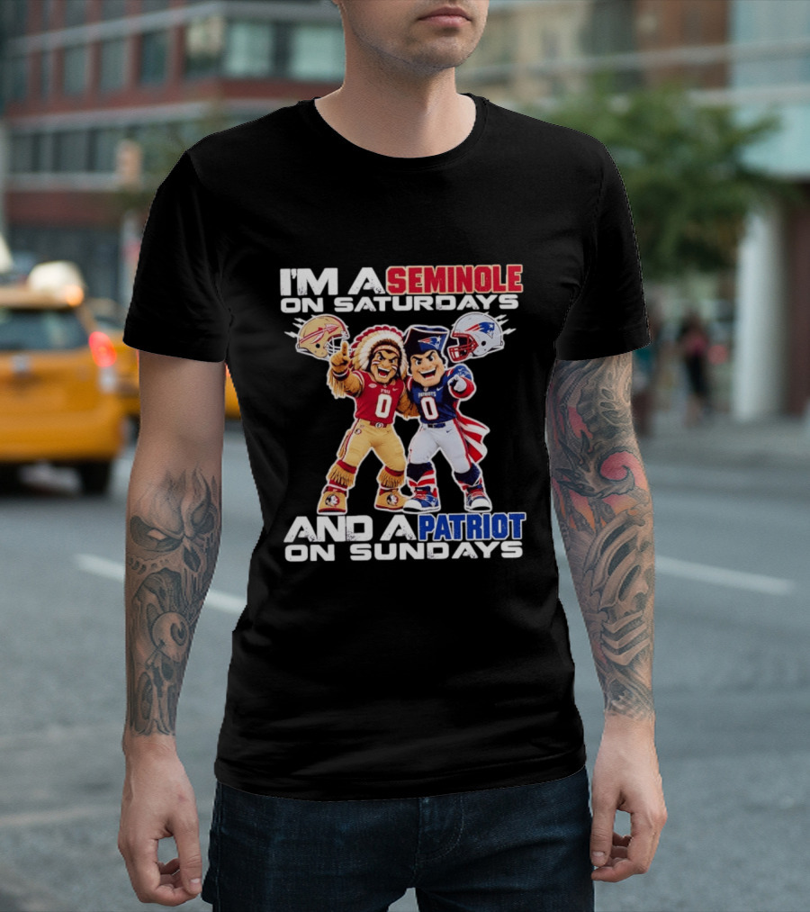 I'm A Seminole On Saturdays And A Patriot On Sundays FSU And Patriots Football Mascots T-Shirt