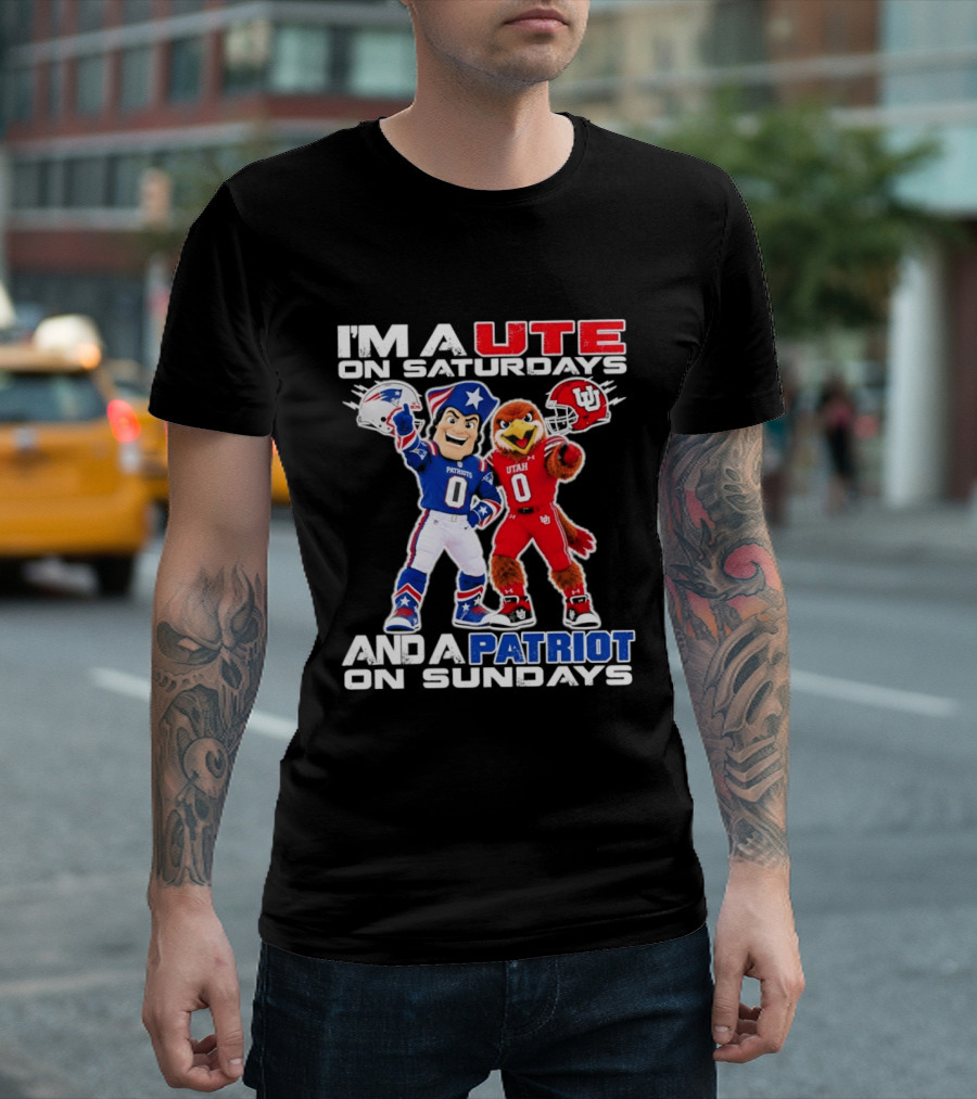 Utah Utes And New England Patriots Football Fans I'm A Ute On Saturdays And A Patriot On Sundays T-Shirt