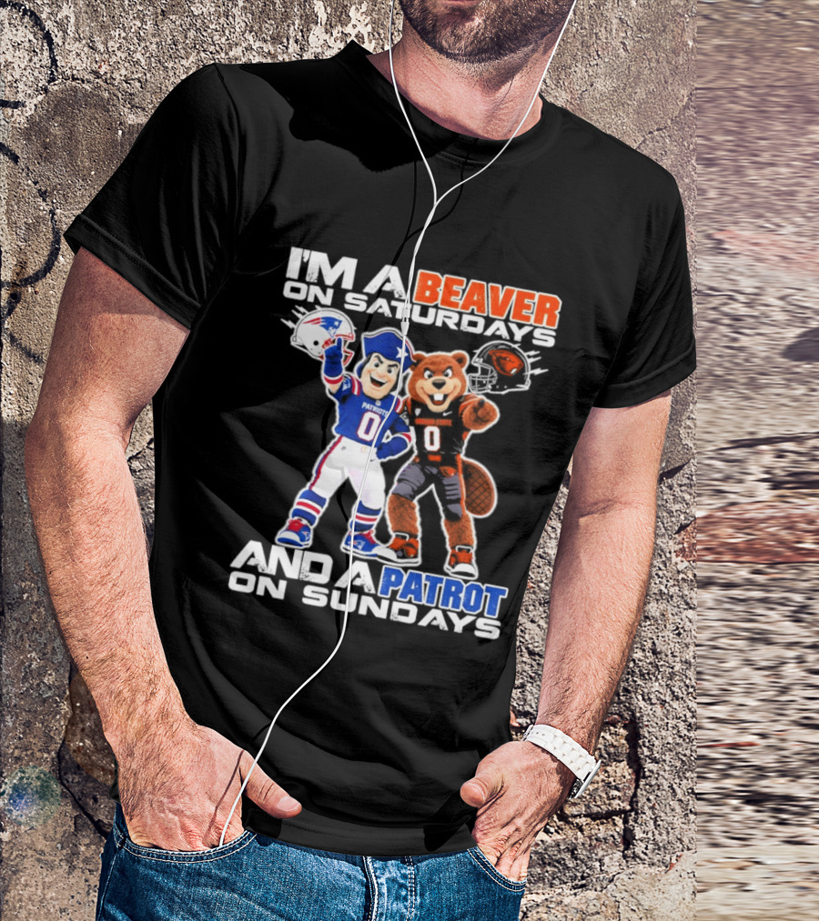 I'm A Beaver On Saturdays And A Patriot On Sundays Football Mascots T-Shirt