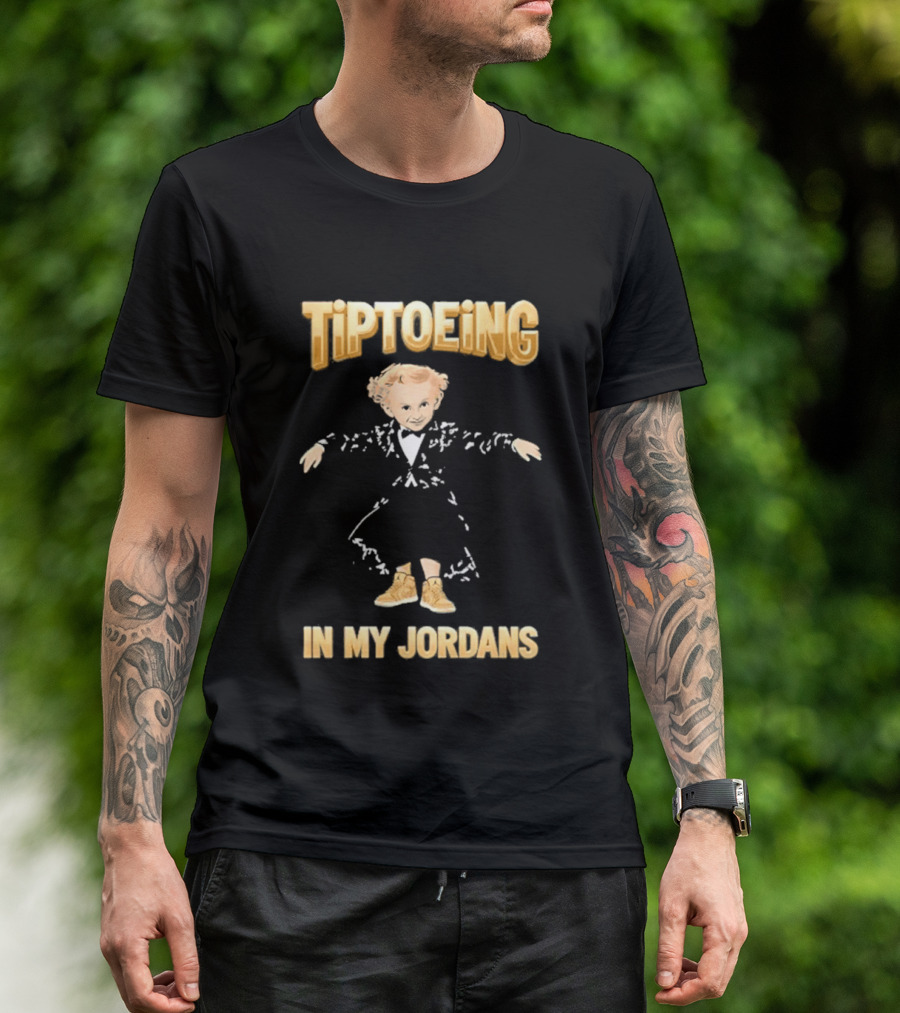 Tiptoeing In My Jordans With Child T-Shirt