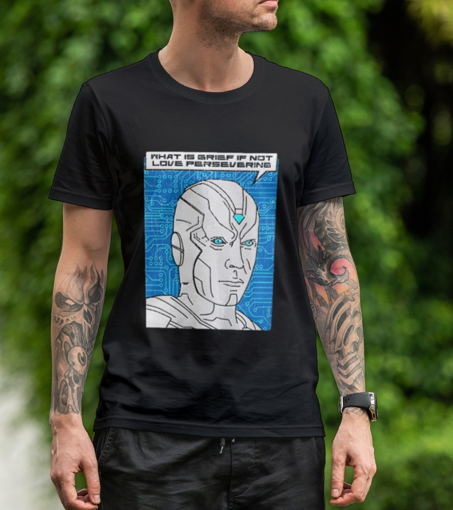 Vision What Is Grief If Not Love Persevering Comic Style Blue Circuit T-Shirt