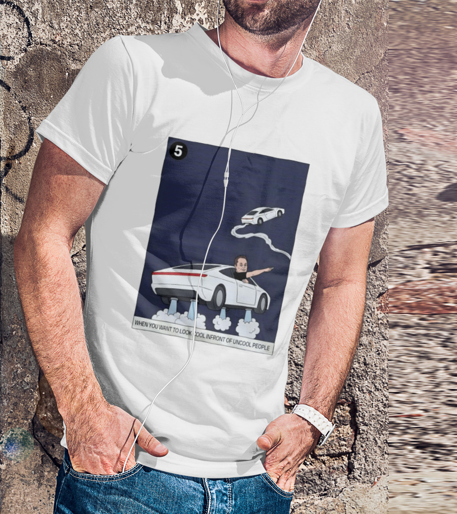 Elon Musk Car Flying Cool Factor In Front Of Uncool People T-Shirt