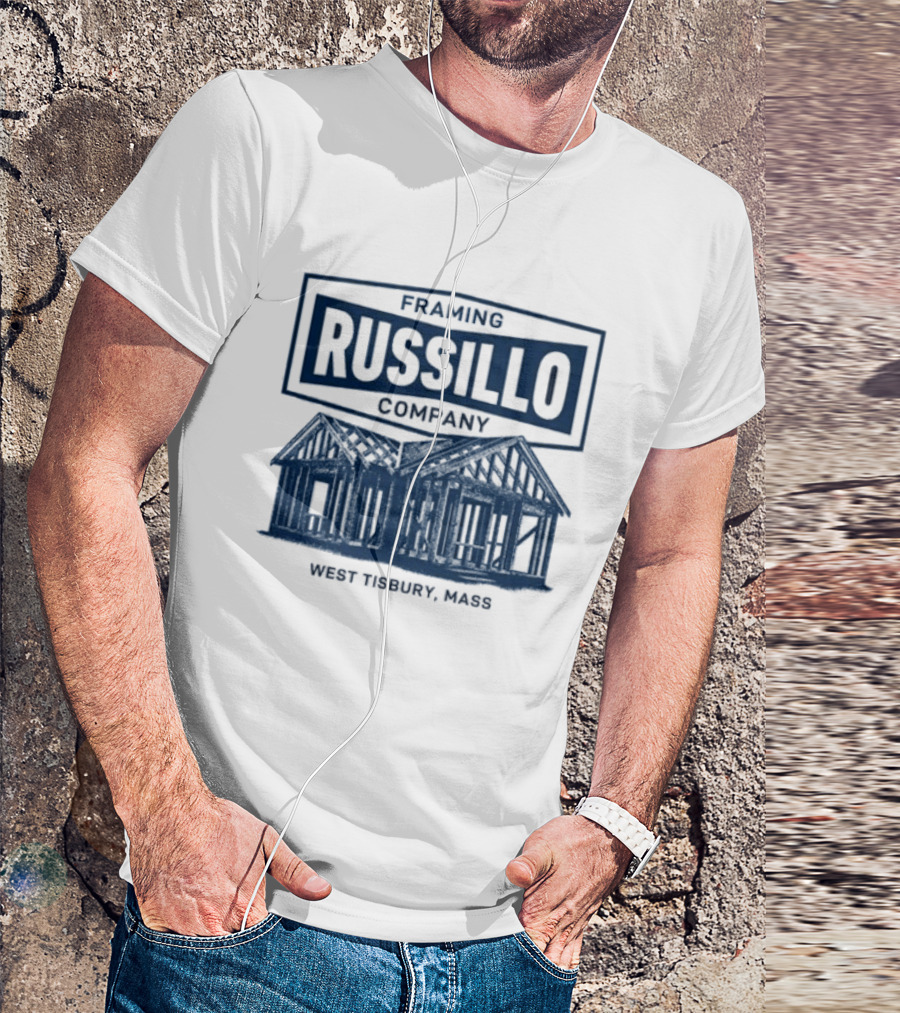 Russillo Framing Company West Tisbury Mass Building T-Shirt