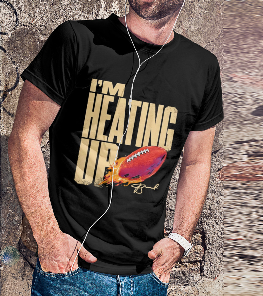 I'm Heating Up Jameis Winston New York Giants Stacked Football T-Shirt