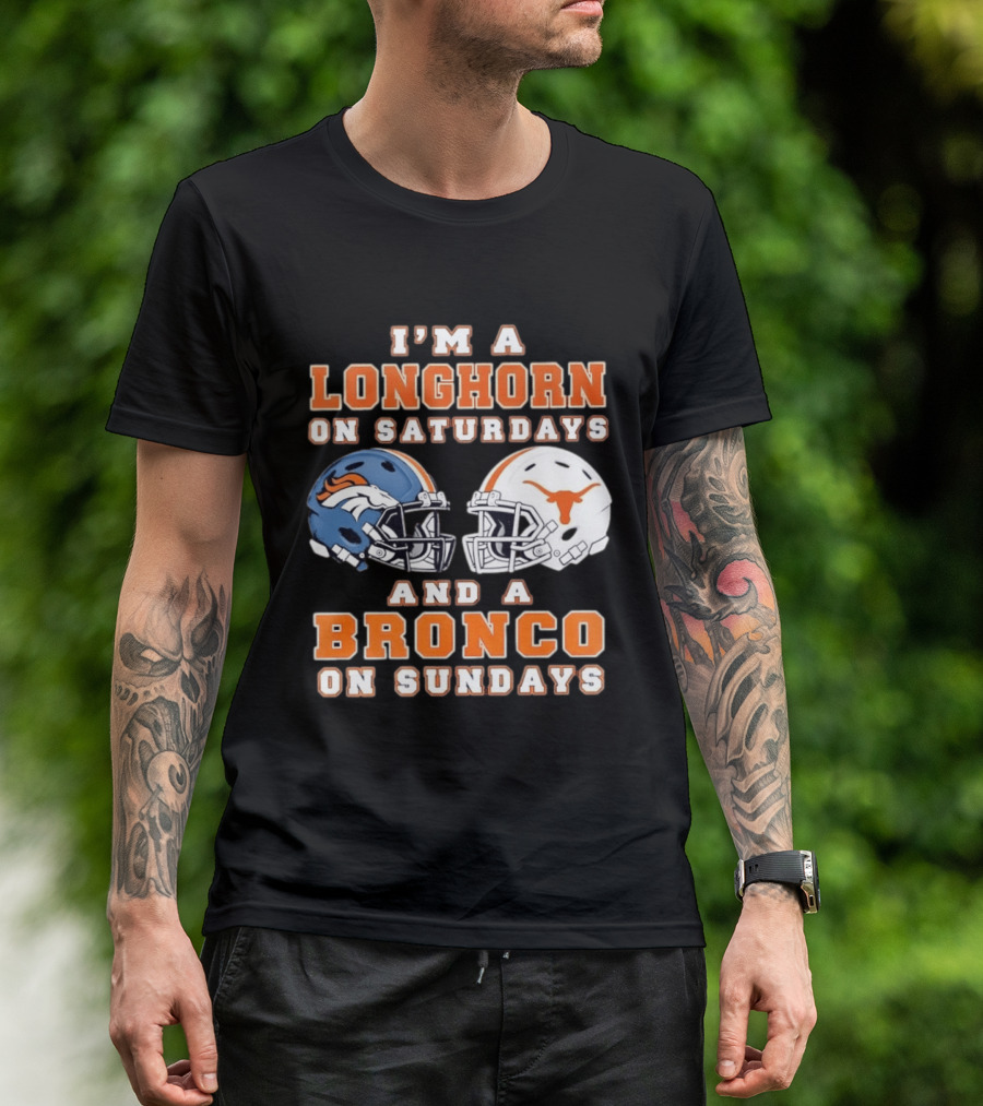 Longhorn On Saturdays Bronco On Sundays Football Helmets T-Shirt