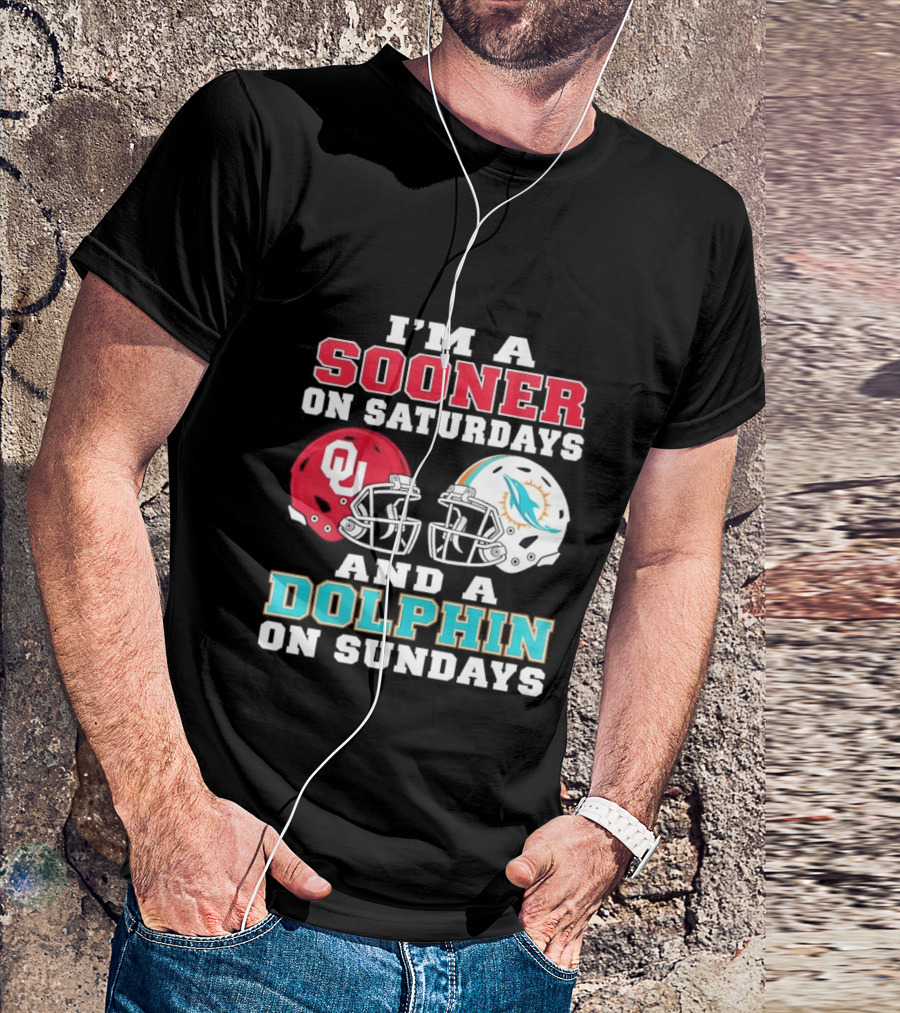I'm A Sooner On Saturdays And A Dolphin On Sundays Football Helmets OU Miami T-Shirt