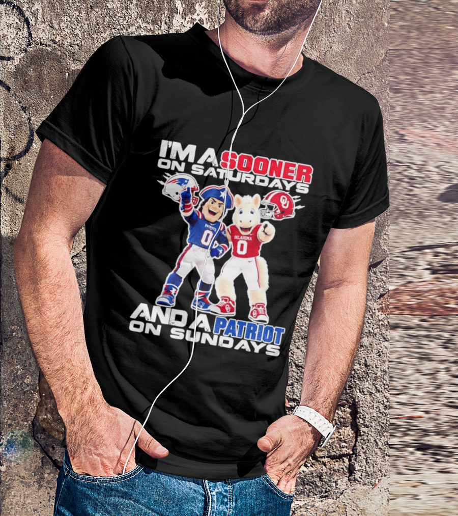 I'm A Sooner On Saturdays And A Patriot On Sundays Oklahoma Patriots Football Mascots T-Shirt