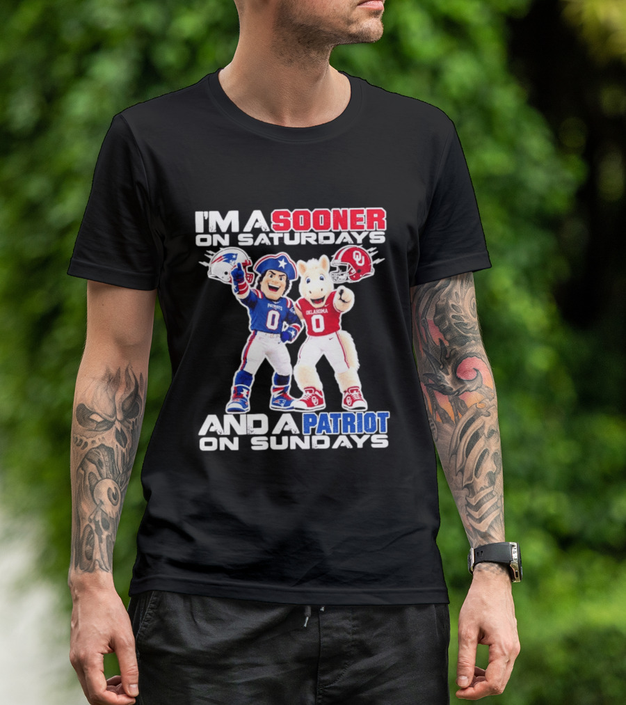 I'm A Sooner On Saturdays And A Patriot On Sundays Oklahoma Patriots Football Mascots T-Shirt