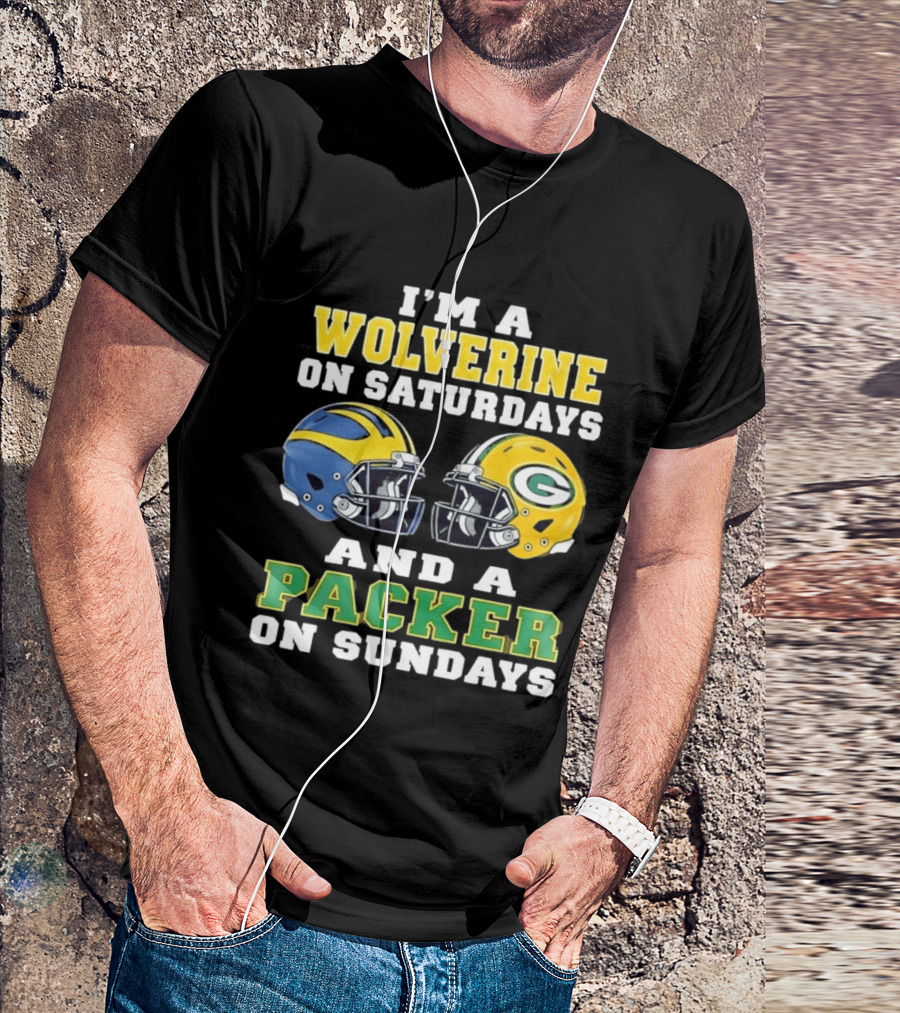 I'm A Wolverine On Saturdays And A Packer On Sundays Football Helmets Emphasis T-Shirt