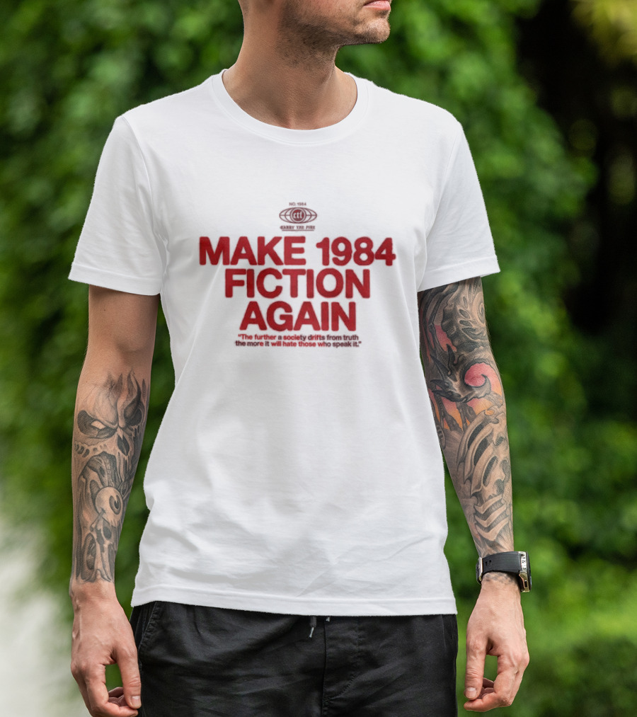 Make 1984 Fiction Again With Orwell 1984 Eyes T-Shirt