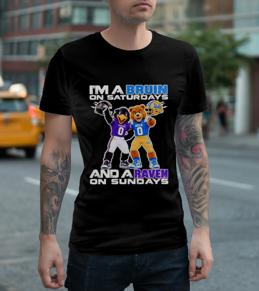 I'm A Bruin On Saturdays And A Raven On Sundays UCLA Ravens Football T-Shirt