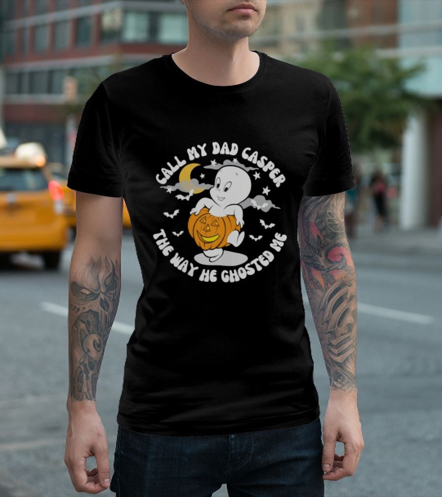Call My Dad Casper The Way He Ghosted Me Halloween Pumpkin Moon Bats T-Shirt
