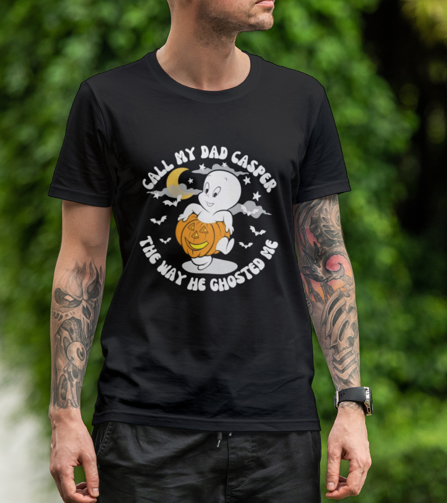Call My Dad Casper The Way He Ghosted Me Halloween Pumpkin Moon Bats T-Shirt